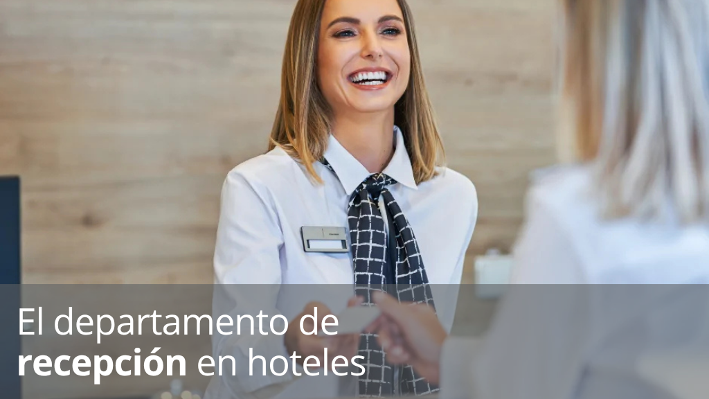 Curso de El Departamento de Recepci&oacute;n en Hoteles