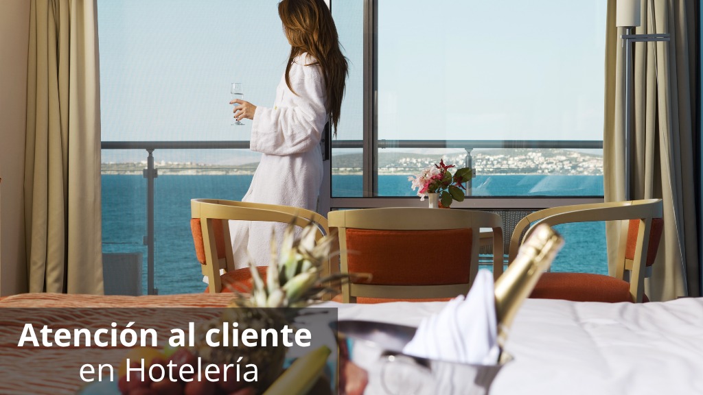 Curso de Atenci&oacute;n al cliente en hoteler&iacute;a